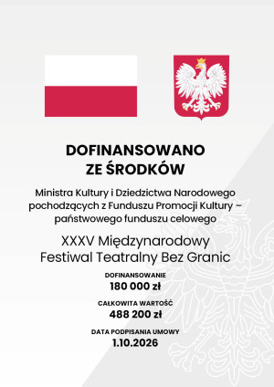 Dofinansowano ze środków Ministra Kultury i Dziedzictwa Narodowego  pochodzących z Funduszu Promocji Kultury – państwowego funduszu celowego